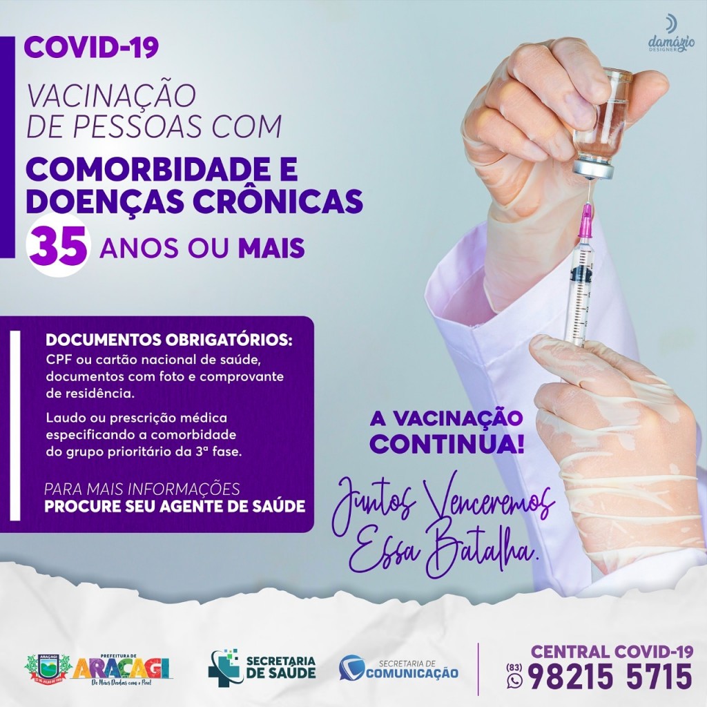 Araçagi está vacinando as pessoa com 35 anos ou mais com comorbidade