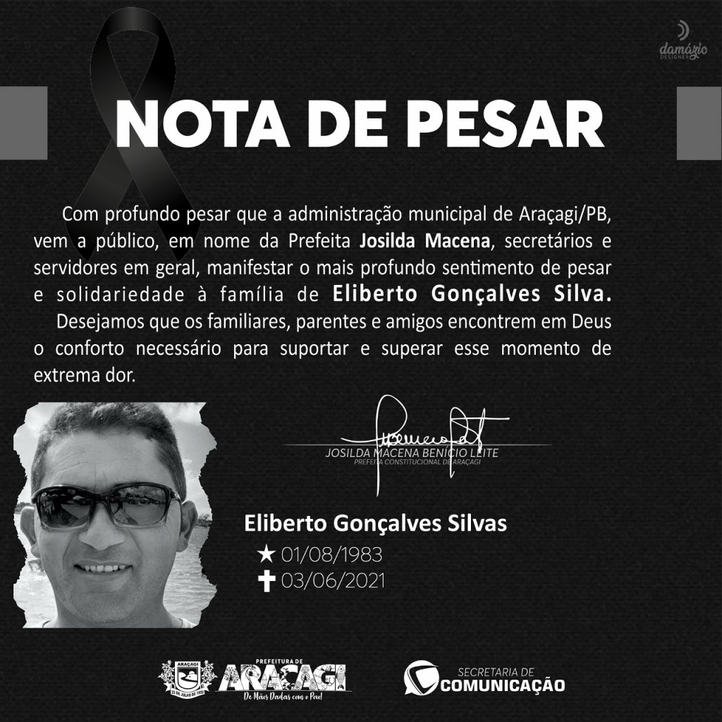 Prefeita Josilda decreta luto oficial de três dia em Araçagi em virtude do falecimento de Eliberto Gonçalves