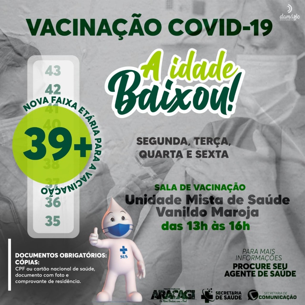 A vacinação ao público 39+ continua em nosso município.